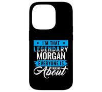 I'm That Legendary MORGAN Everyone is Talking About MORGAN Custodia per iPhone 14 Pro