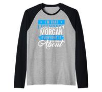 I'm That Legendary Morgan Everyone is Talking About Morgan Maglia con Maniche Raglan