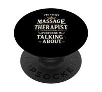 I'm That Massage Therapist Everyone Is Talking About Crown PopSockets PopGrip Adesivo