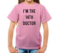 I'M The 14th Medico - T-Shirt - Dr Show Televisivo Fiction Jodie Chi
