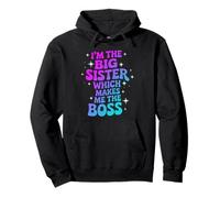 I'm The Big Sister - Funny Fratelli Big Sister Humor Felpa con Cappuccio