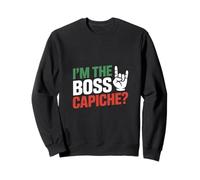 I'm The Boss Capiche? Patriottica Bandiera Italia Orgoglio Felpa