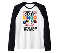 I'm The Crazy Bingo Lady People Warn You About Maglia con Maniche Raglan