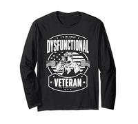 I'm The Crazy Dysfunctional Veteran They Warned You About Maglia a Manica