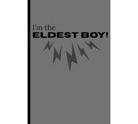 I'm the ELDEST boy!: funny succession Kendell Roy notebook for friends, family or work