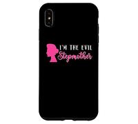 I'm The Evil Stepmother | Bonus Mom Matrigna | Festa della mamma Custodia per iPhone XS Max