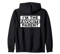 I'm The Favorite Parent Felpa con Cappuccio