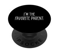 I'm The Favorite Parent PopSockets PopGrip Adesivo