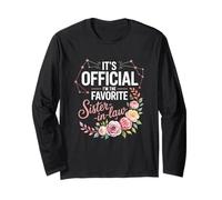 I'm The Favorite Sister in Law Floral Family Quote Saying Maglia a Manica