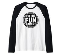 I'm The Fun Parent Maglia con Maniche Raglan