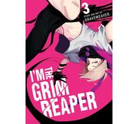 GRAVEWEAVER I'm the Grim Reaper, Vol. 3 (Tascabile) (PRESALE 22/05/2025)