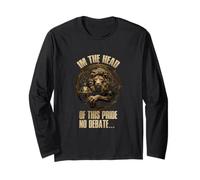 I'm The Head of This Pride No Debate Maglia a Manica