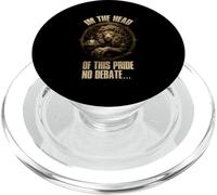 I'M THE HEAD OF THIS PRIDE NO DEBATE PopSockets PopGrip per MagSafe