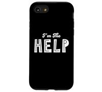 I'm The Help Friend Bestie If Lost Drunk Bachelorette Party Custodia per iPhone SE (2020) / 7 / 8