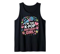 I'm The K Pop Compleanno Ragazza Coreano Pop Compleanno Canotta