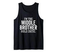 I'm The Middle Brother Rule Critic Divertente Fratello Canotta