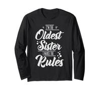 Im The Oldest Sister I Make The Rules Sorella Maglia a Manica