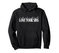 I'm The Only One That Will Love Your Sins Graphic Music Art Felpa con Cappuccio
