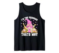 Im The Princess Thats Why Funny Saying for Women Pink GNOME Canotta