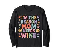 I'm The Reason Mom Needs Wine Parenting Humor Chaos - Maglia a Manica