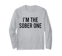 I'm The Sober One Celebrate la sobrietà e Il Recupero, Meme Maglia a Manica
