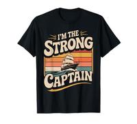 I'm The Strong Captain Capo della Nave in Barca - Maglietta
