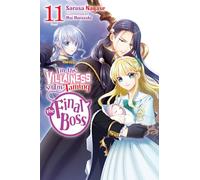 Mai Murasaki Sara – I'm the Villainess, So I'm Taming the Final Boss 11 – Tascabile