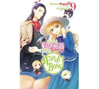 Sarasa Nagase – I'm the Villainess, So I'm Taming the Final Boss 9 – Light Novel – Tascabile