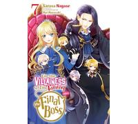 I'm the Villainess, So I'm Taming the Final Boss: Volume 7