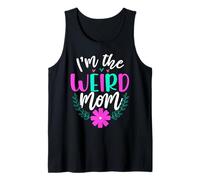 I'm The Weird Mom Flower Cute Mom Mothers Day for Mommy Canotta