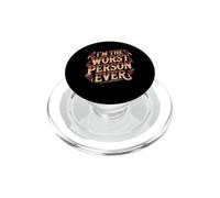 I'm The Worst Person Ever Atteggiamento autoironico PopSockets PopGrip per MagSafe