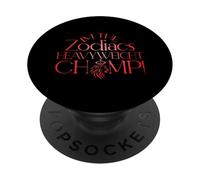 I'M THE ZODIACS HEAVYWEICHT CHAMP PopSockets PopGrip Adesivo