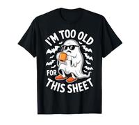 I'm Too Old for This Sheet Ghost Coffee Lover Halloween Maglietta
