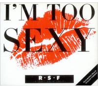 I'm Too Sexy