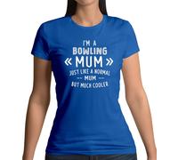 I'M Un Bowling Mum - Donna T-Shirt - Dieci Perno Tenpin Ciotola Sfera Mothers