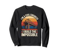 IM Un Ingegnere Civile Costruisco Il Ponte Impossibile Felpa