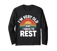 I'm Very Old And I Need To Rest Vecchia Pensione Senior - Maglia a Manica