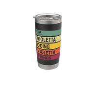 I'm Violetta Doing Violetta Things Nome personalizzato divertente Bicchiere termico in acciaio inox doppia parete