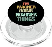 I'm Wagner Doing Wagner Things - Divertente nome Wagner PopSockets PopGrip per MagSafe