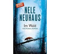 Im Wald: Kriminalroman (Ein Bodenstein-Kirchhoff-Krimi, Band 8)