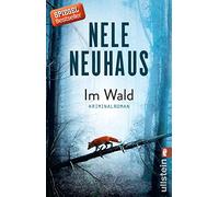 Im Wald: Kriminalroman | Eine verbrannte Leiche, ein Mord und ein Dorf, das schweigt: Der unvergleichliche SPIEGEL-Bestseller Krimi: 8