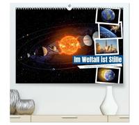 Im Weltall ist Stille (hochwertiger Premium Wandkalender 2027 DIN A2 quer), Kunstdruck in Hochglanz: Es beschreibt einen Moment völliger Ruhe jenseits aller Grenzen.
