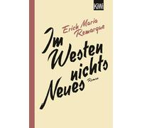 Im Westen nichts neues: Roman: 1368