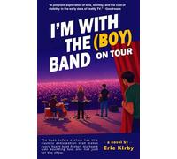 I'm With The (Boy) Band: On Tour