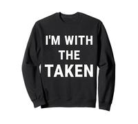 I'm With The Taken Supporting Crew Divertente addio al celibato Felpa