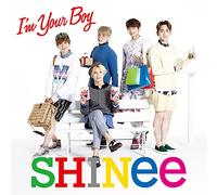 IM YOUR BOY - SHINEE