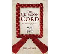Ima Arnot The Crimson Cord (Tascabile)