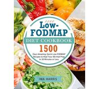 Ima Harris 1500 Low-FODMAP Diet Cookbook (Tascabile)