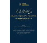 Imaam Sa'd-Ud-Deen At-Taftaazaani Sharh Al-Aqeedah An-Nasafiyyah (Tascabile)