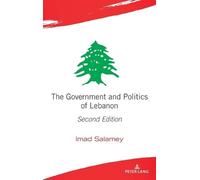 Imad Salamey The Government and Politics of Lebanon (Copertina rigida)